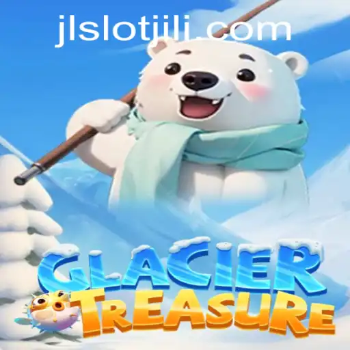 Explore the Thrilling World of GlacierTreasure: Uncover Hidden Riches with JLSLOT