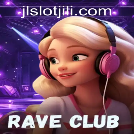 RaveClub and JLSLOT: Immersive Game Experience